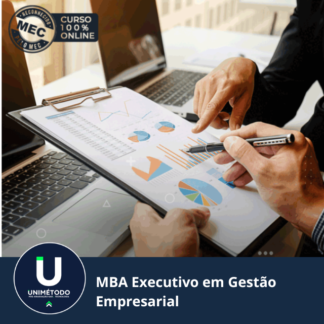 MBA EXECUTIVO EM GESTÃO EMPRESARIAL