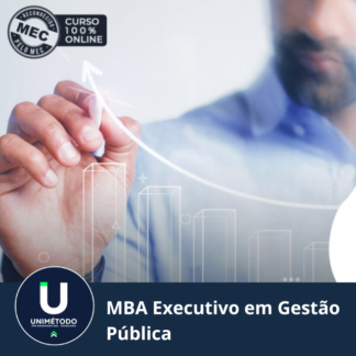 MBA EXECUTIVO EM GESTÃO PÚBLICA