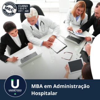 MBA EM ADMINISTRAÇÃO HOSPITALAR