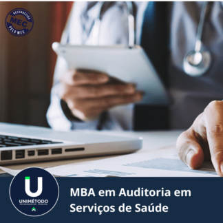 MBA EM AUDITORIA EM SERVIÇOS DE SAÚDE