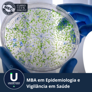 MBA EM EPIDEMIOLOGIA E VIGILÂNCIA EM SAÚDE