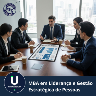 MBA EM LIDERANÇA E GESTÃO ESTRATÉGICA DE PESSOAS